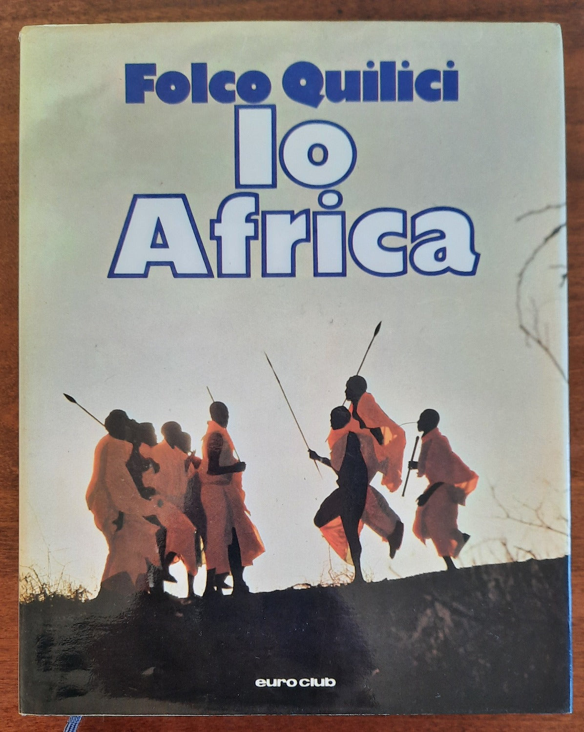 Io Africa - Folco Quilici - 1979 - Libreria Biellese