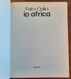 Io Africa - Folco Quilici - 1979 - Libreria Biellese