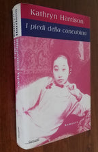 I piedi della concubina - Garzanti - Libreria Biellese