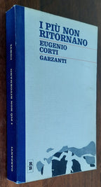 I più non ritornano - Garzanti - 1968 - Libreria Biellese