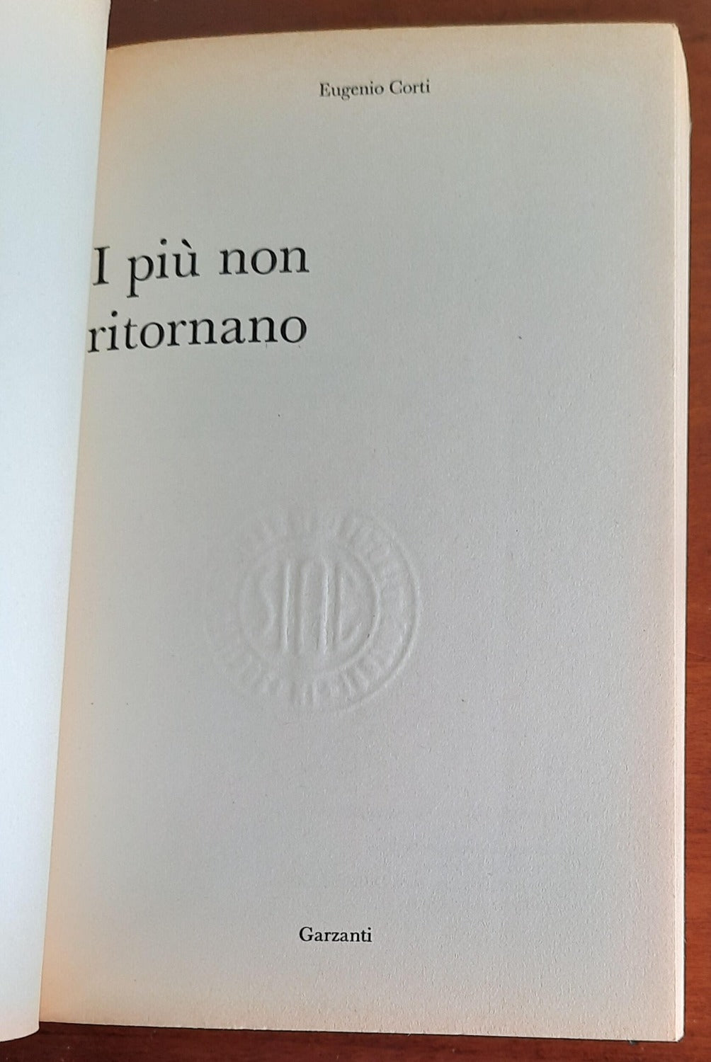 I più non ritornano - Garzanti - 1968 - Libreria Biellese