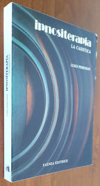 Ipnositerapia - La casistica - di Luigi Peresson - Libreria Biellese