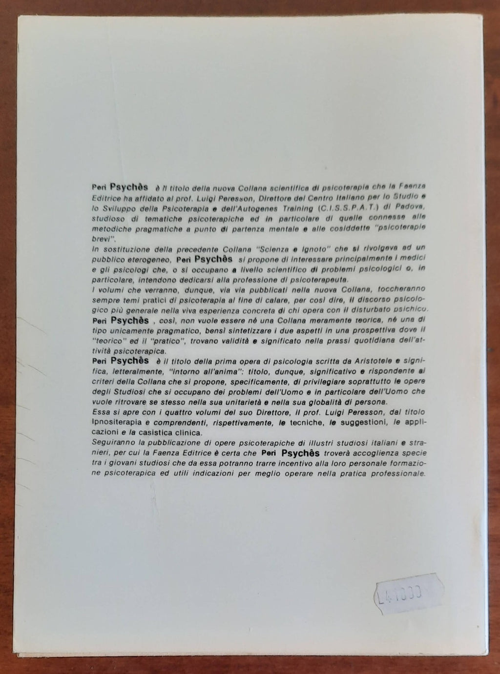Ipnositerapia - La casistica - di Luigi Peresson - Libreria Biellese
