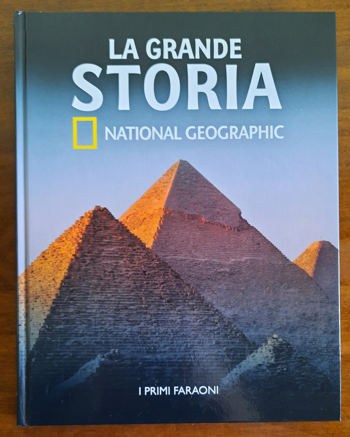 I primi Faraoni - National Geographic - Libreria Biellese