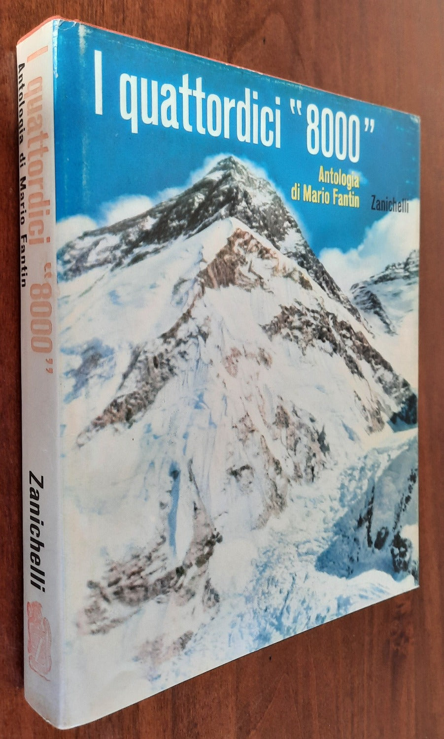 I quattordici 8000 - Zanichelli - Libreria Biellese