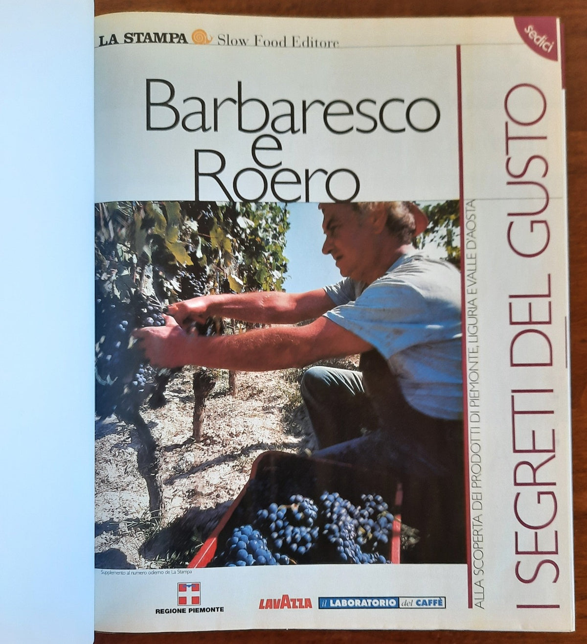 I segreti del gusto. Guida enogastronomica di Piemonte, Liguria e Valle d’Aosta - 2 vol. - Libreria Biellese