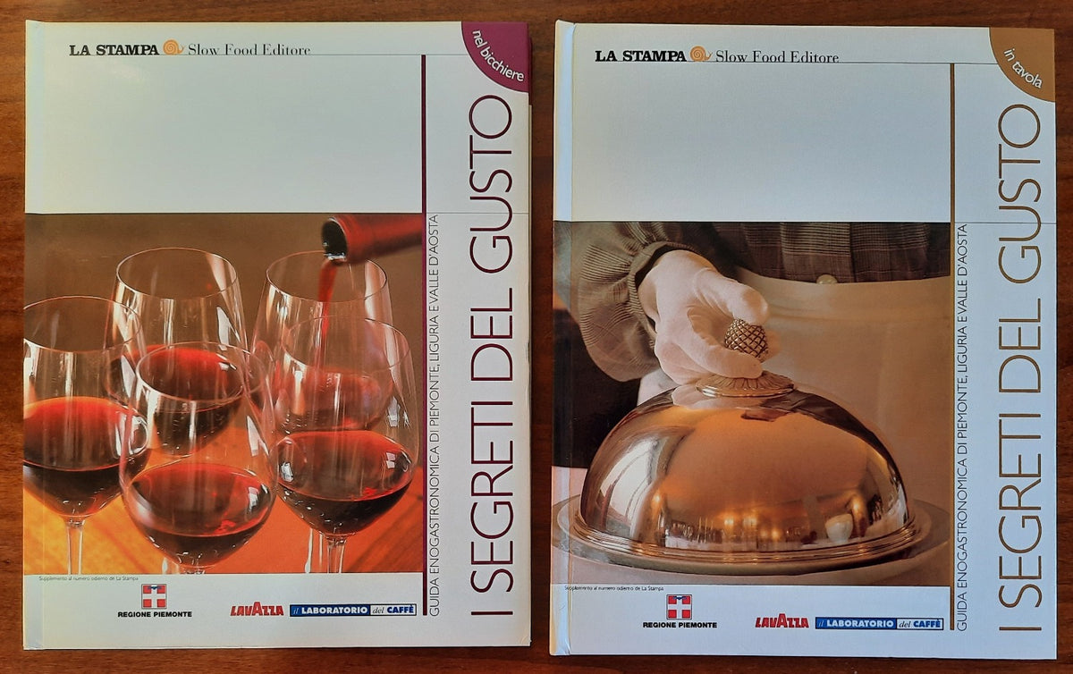 I segreti del gusto. Guida enogastronomica di Piemonte, Liguria e Valle d’Aosta - 2 vol. - Libreria Biellese