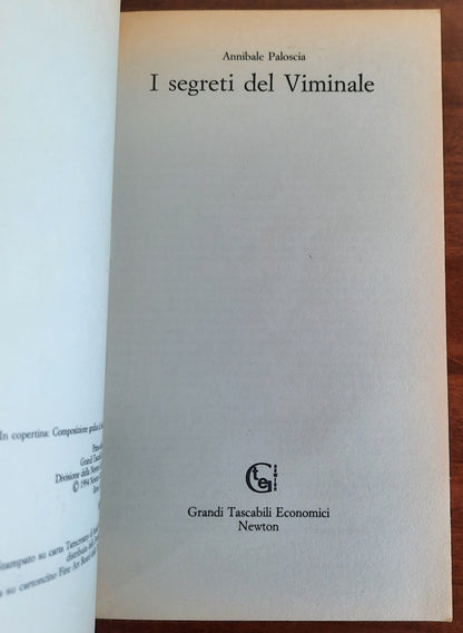 I segreti del viminale. La prima storia non ufficiale del ministero più inviolabile del nostro paese