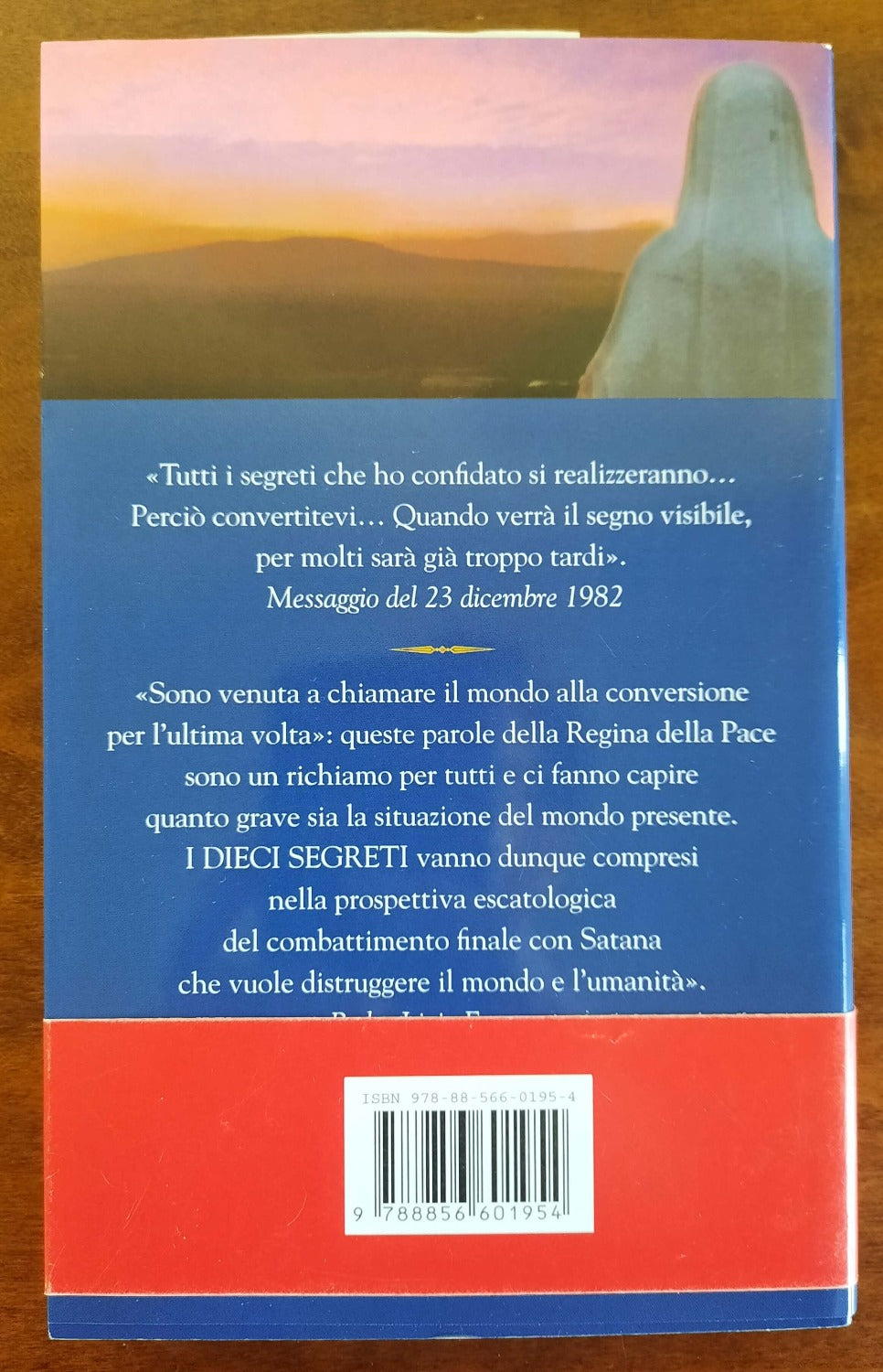 I segreti di Medjugorje. La Regina della Pace rivela il futuro del mondo - Libreria Biellese