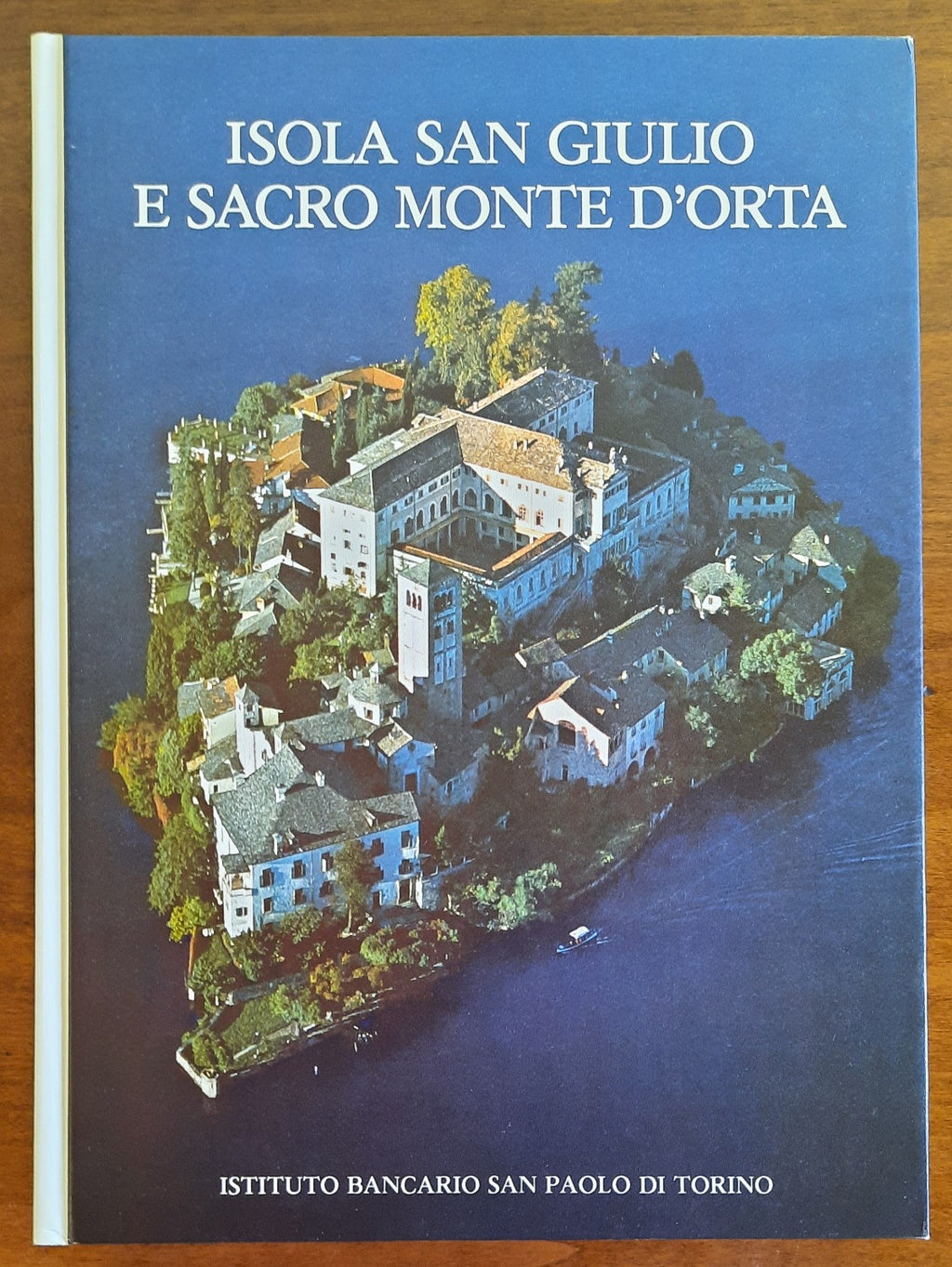 Isola San Giulio e Sacro Monte d’Orta - Libreria Biellese