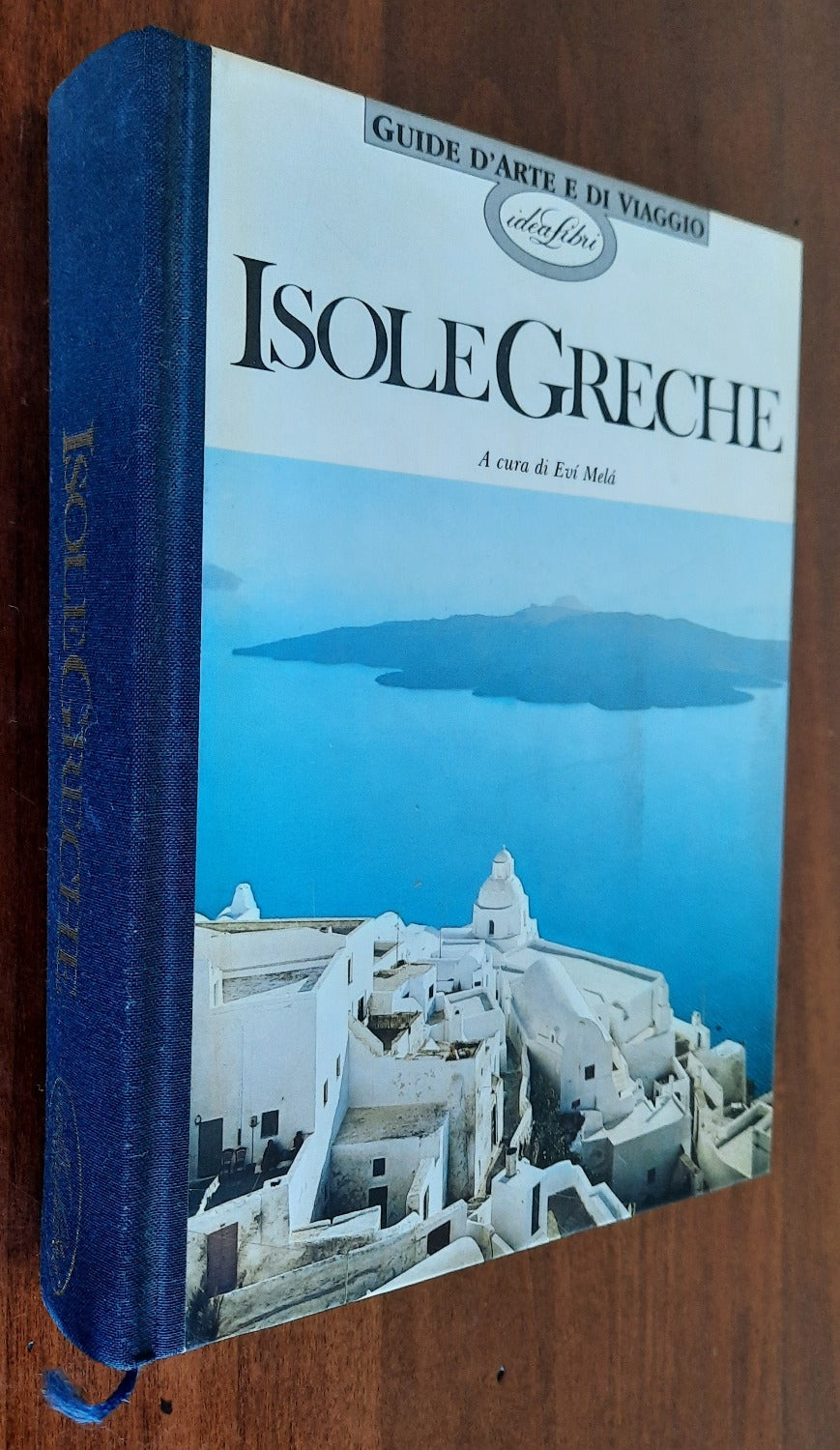 Isole Greche - Edizione Illustrata - Idealibri - Libreria Biellese
