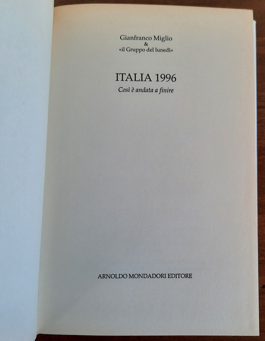 Italia 1996. Così e andata a finire - Libreria Biellese