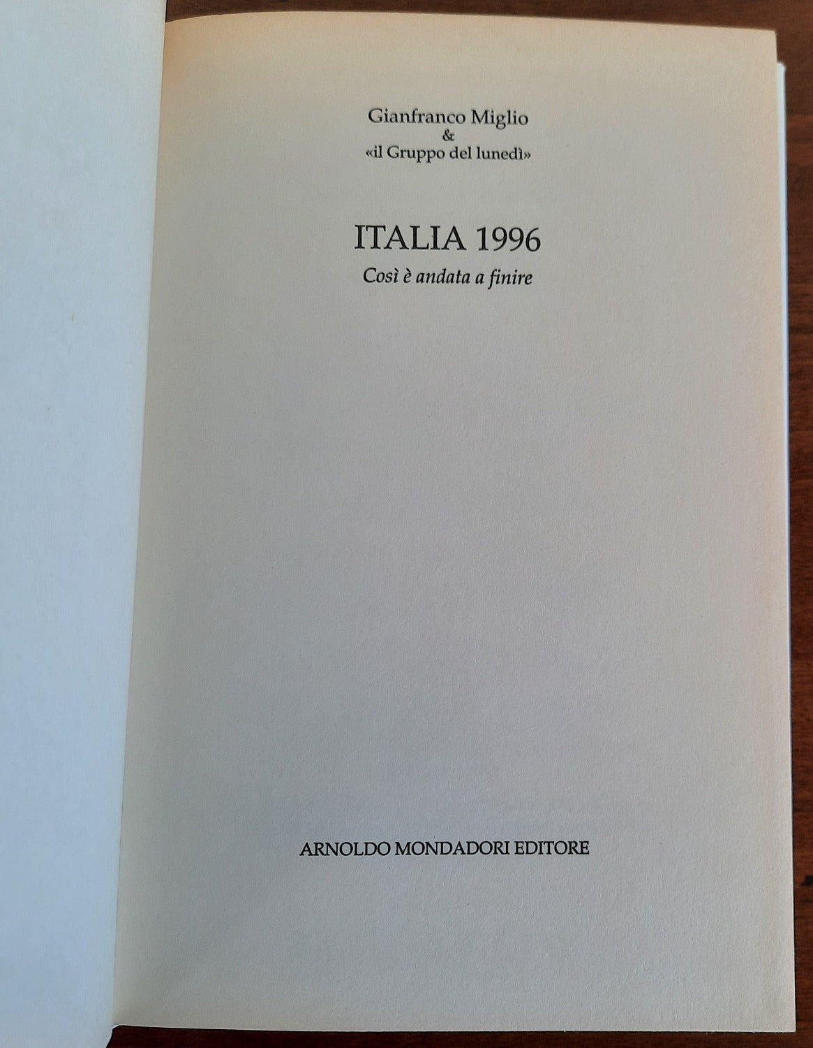 Italia 1996. Così e andata a finire - Libreria Biellese