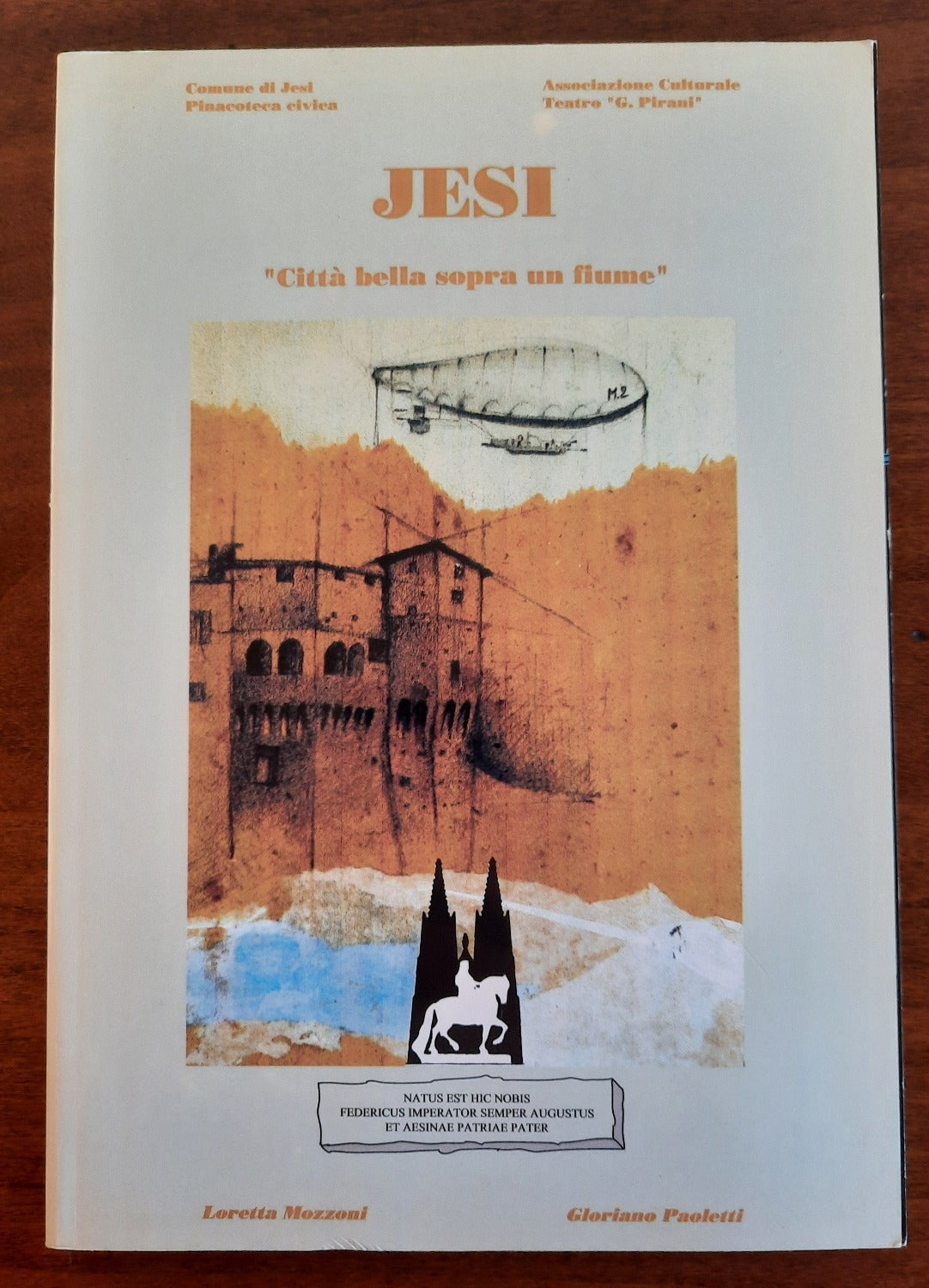 Jesi. Città bella sopra un fiume - Libreria Biellese