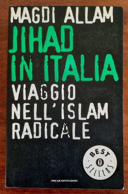 Jihad in Italia. Viaggio nell’Islam radicale