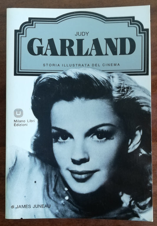 Judy Garland - Milano Libri Edizioni