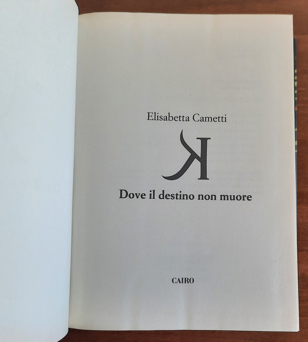 K. Dove il destino non muore - Libreria Biellese