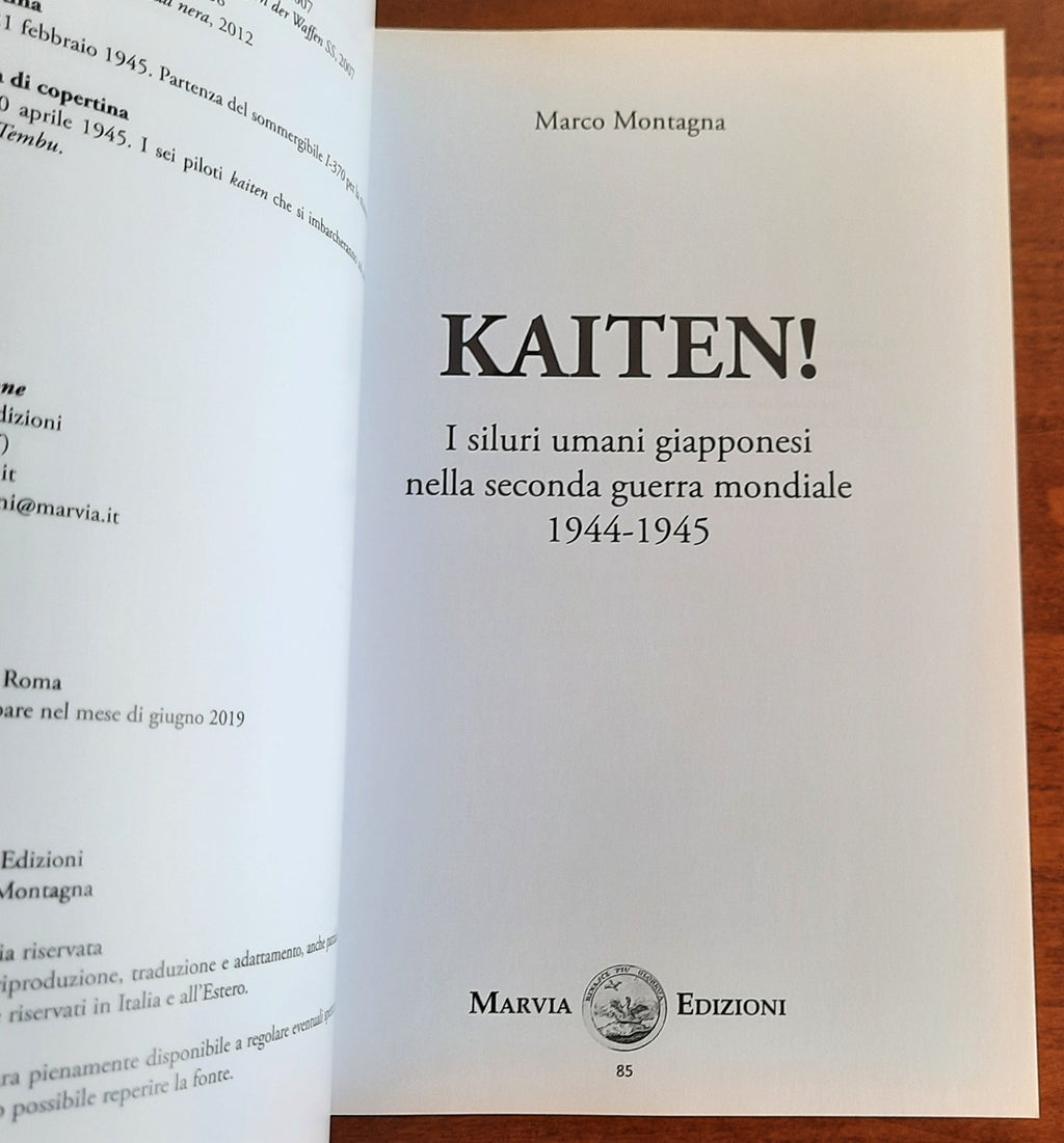Kaiten! I siluri umani giapponesi nella seconda guerra mondiale 1944 - 1945 - Libreria Biellese
