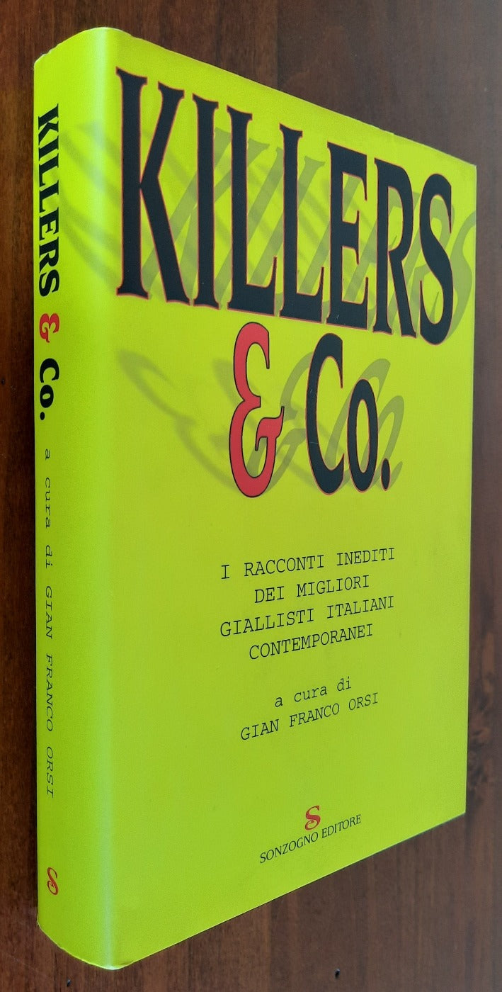 Killers & Co: i racconti inediti dei migliori giallisti italiani contemporanei - Libreria Biellese