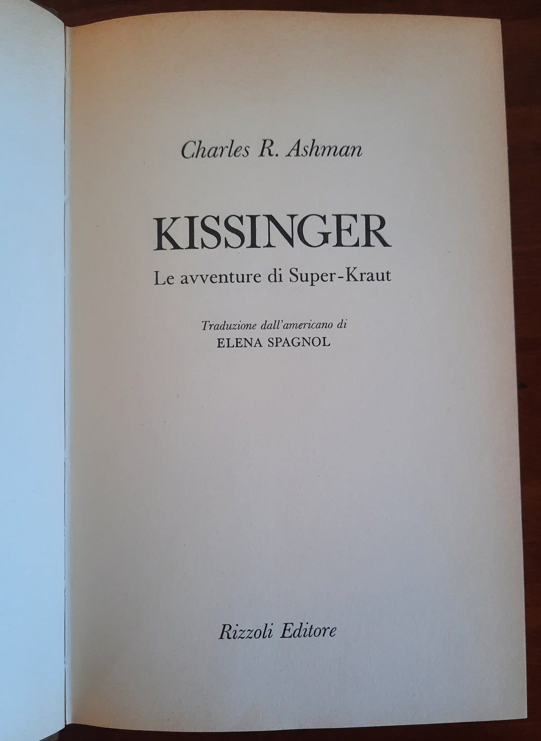 Kissinger. Le avventure di Super-Kraut