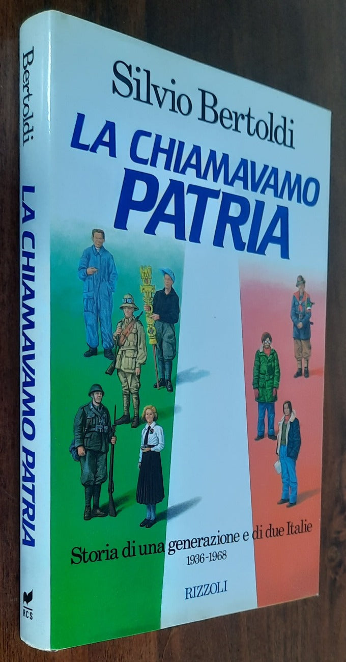 La chiamavano patria. Storia di una generazione e di due Italie 1936-1968 - Libreria Biellese