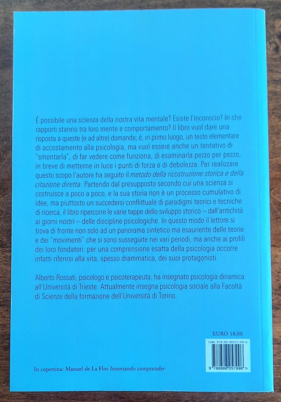 La costruzione della psicologia. Un’introduzione storica alle discipline psicologiche - Libreria Biellese