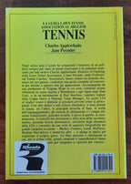 La guida LTA ( Lawn Tennis Association ) al miglior tennis. Le lezioni illustrate dei grandi allenatori con fotografie dei grandi campioni - Libreria Biellese