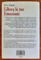 Libera le tue emozioni. Come raggiungere il benessere psicofisico attraverso l’espressione delle emozioni corporee - Libreria Biellese