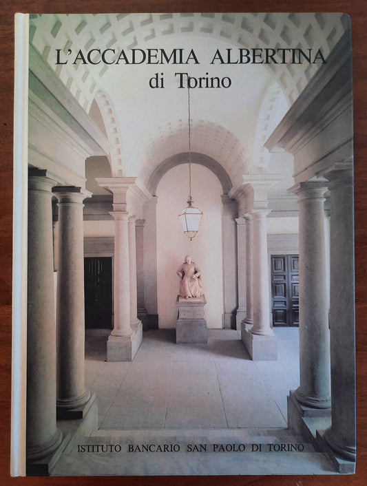 L’Accademia Albertina di Torino - Libreria Biellese