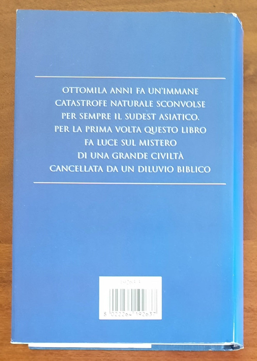 L’Eden a Oriente. La straordinaria scoperta della più antica civiltà umana - Libreria Biellese