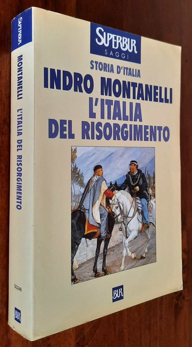 L’Italia del Risorgimento (1831-1861) - Libreria Biellese