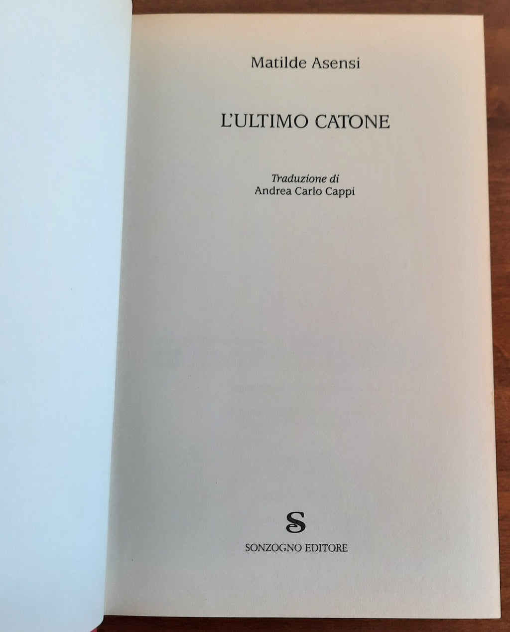 L’ Ultimo Catone - Sonzogno - Libreria Biellese