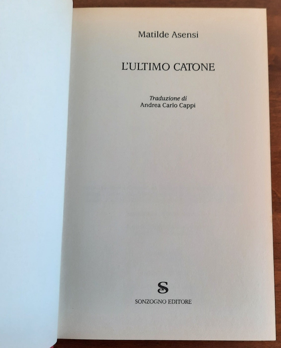 L’ Ultimo Catone - Sonzogno - Libreria Biellese
