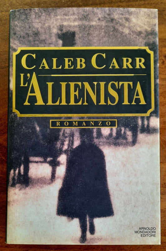 L’alienista - Mondadori - 1995