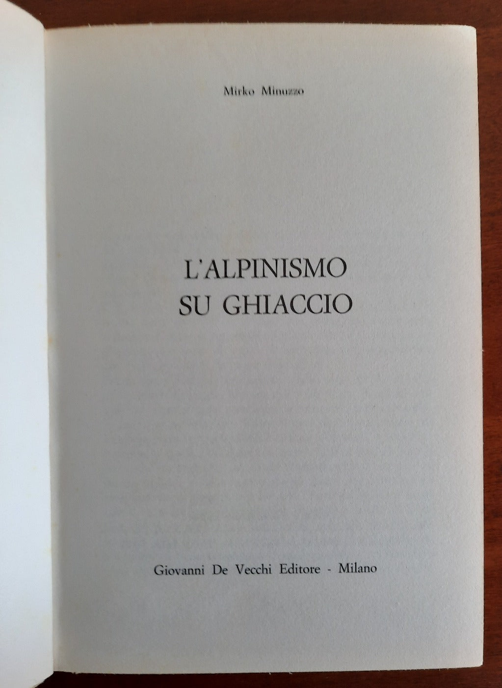 L’alpinismo su ghiaccio - Libreria Biellese