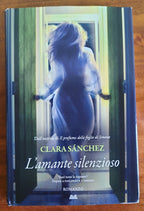 L’amante silenzioso - Clara Sanchez - Libreria Biellese