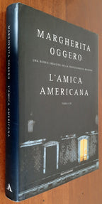 L’amica americana. Una nuova indagine della Professoressa Baudino - Libreria Biellese