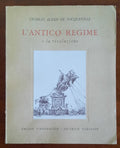 L’antico regime e la rivoluzione - Libreria Biellese