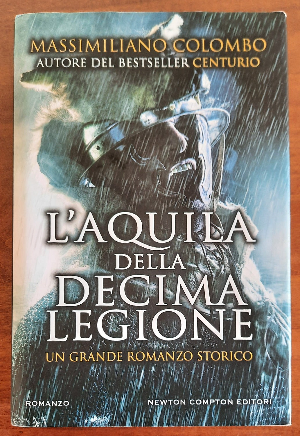 L’aquila della Decima Legione - Newton Compton - Libreria Biellese