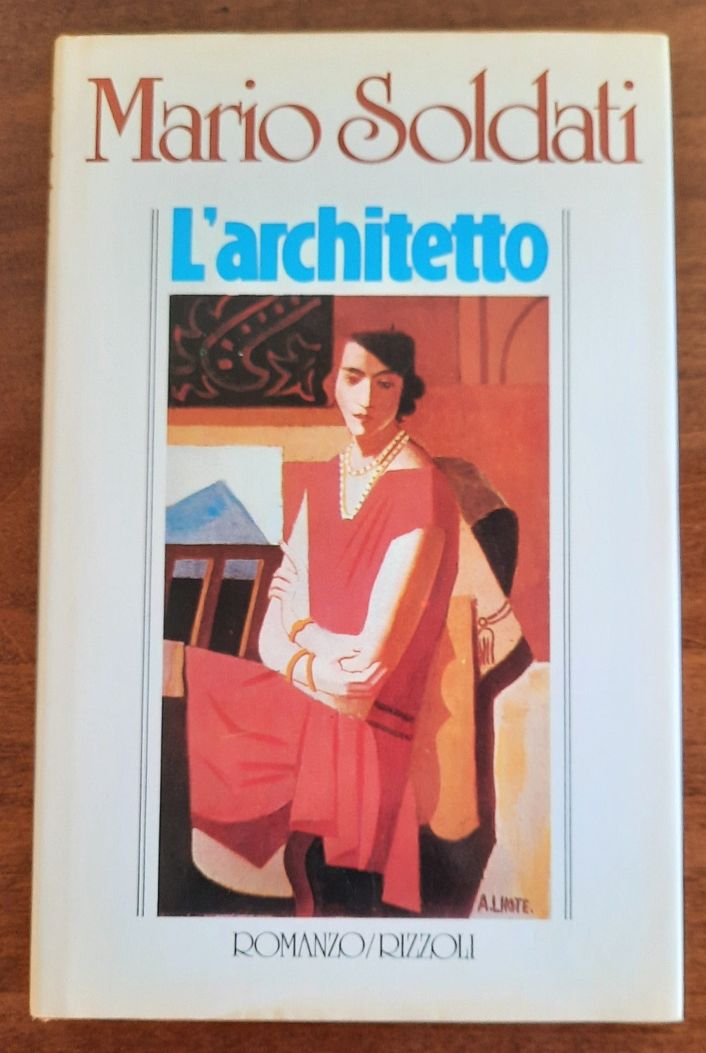 L’architetto - Mario Soldati - Rizzoli - Libreria Biellese