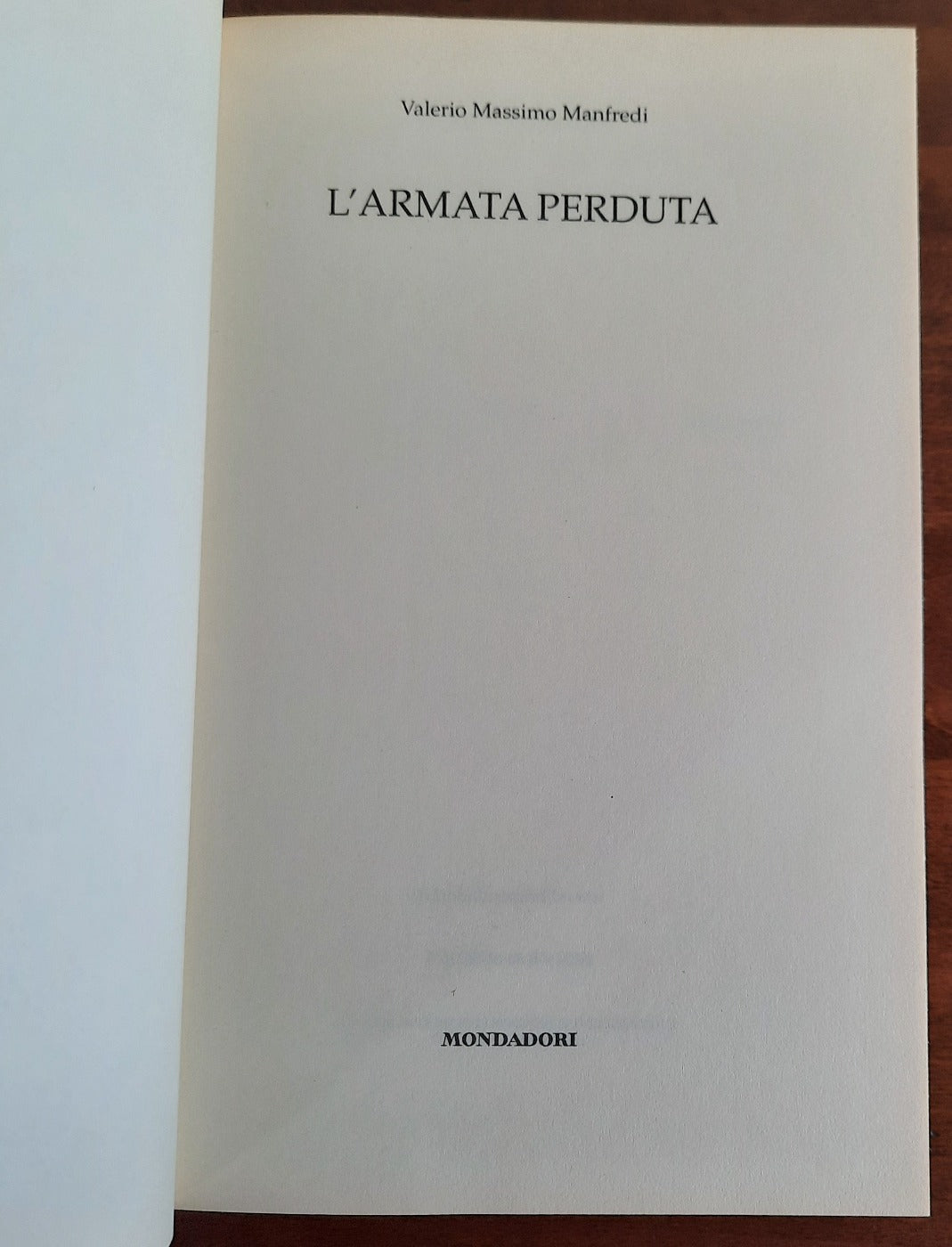 L’armata perduta - Mondadori - 2007