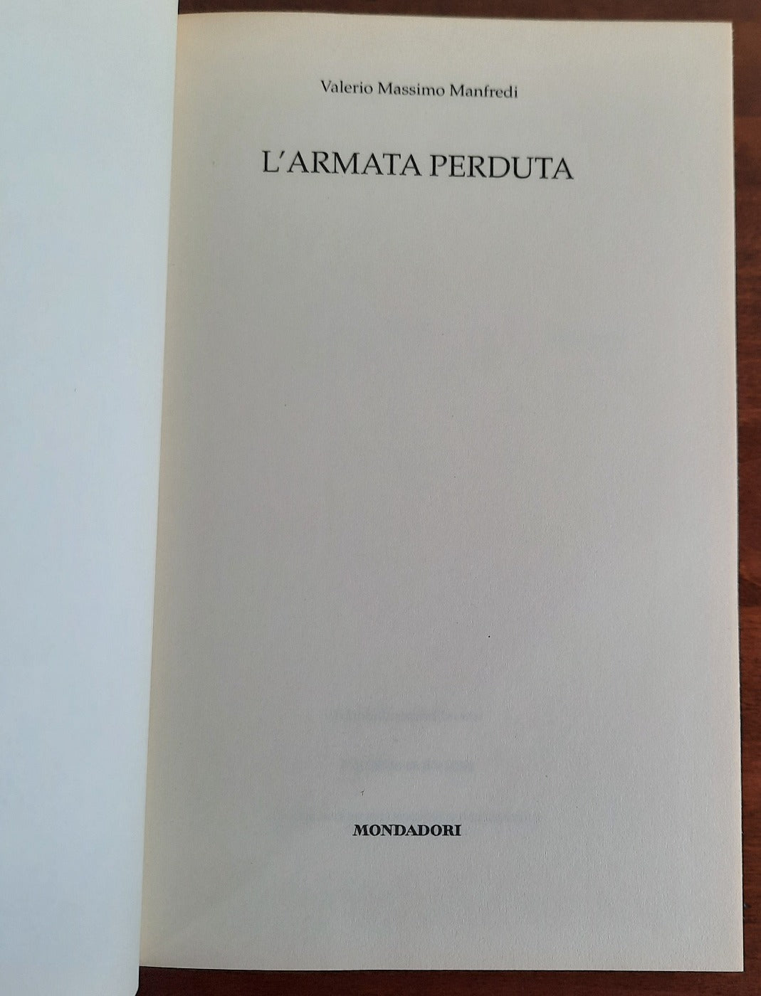 L’armata perduta - Mondadori - 2007 - Libreria Biellese