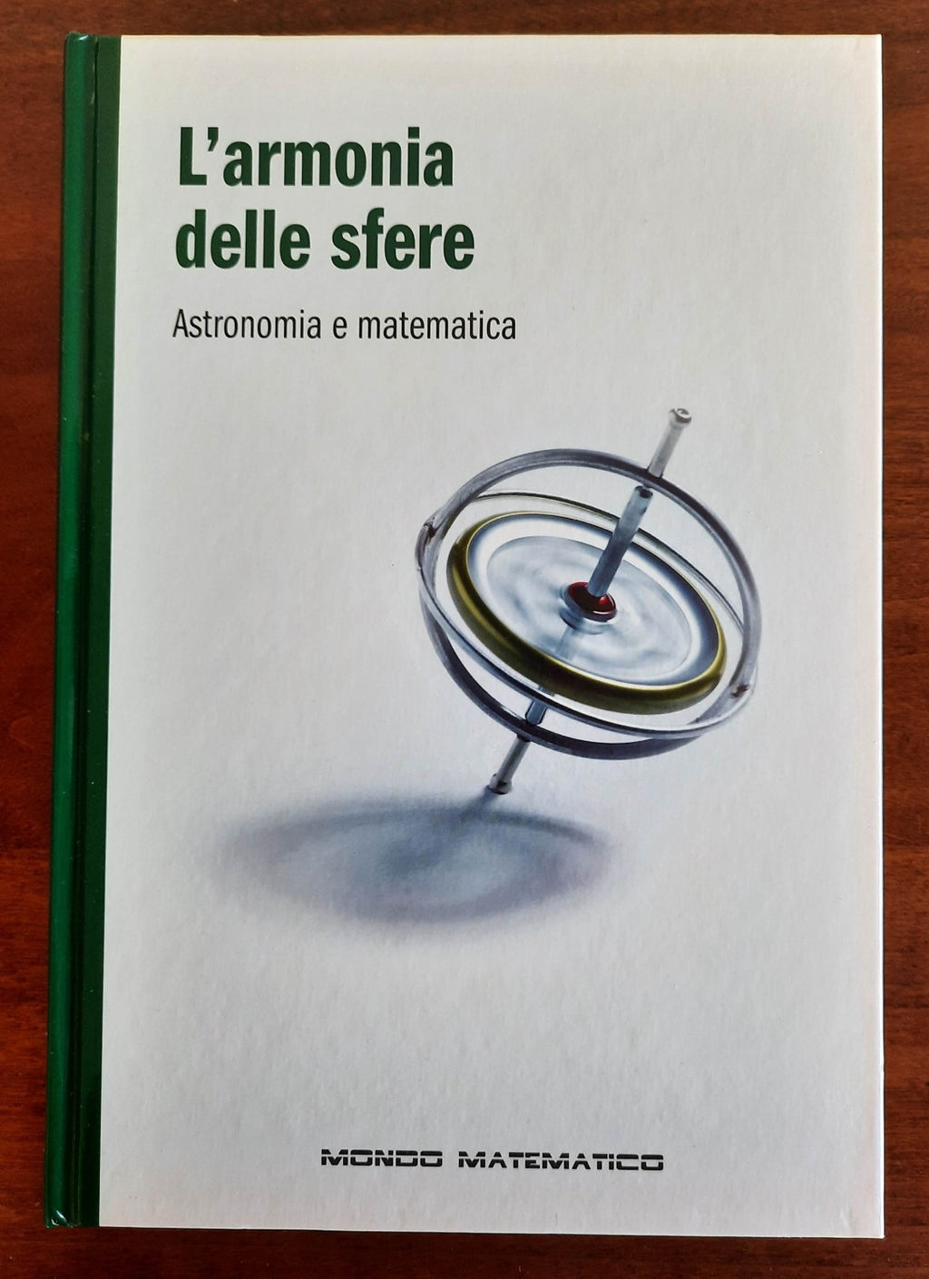 L’armonia delle sfere. Astronomia e matematica - Libreria Biellese