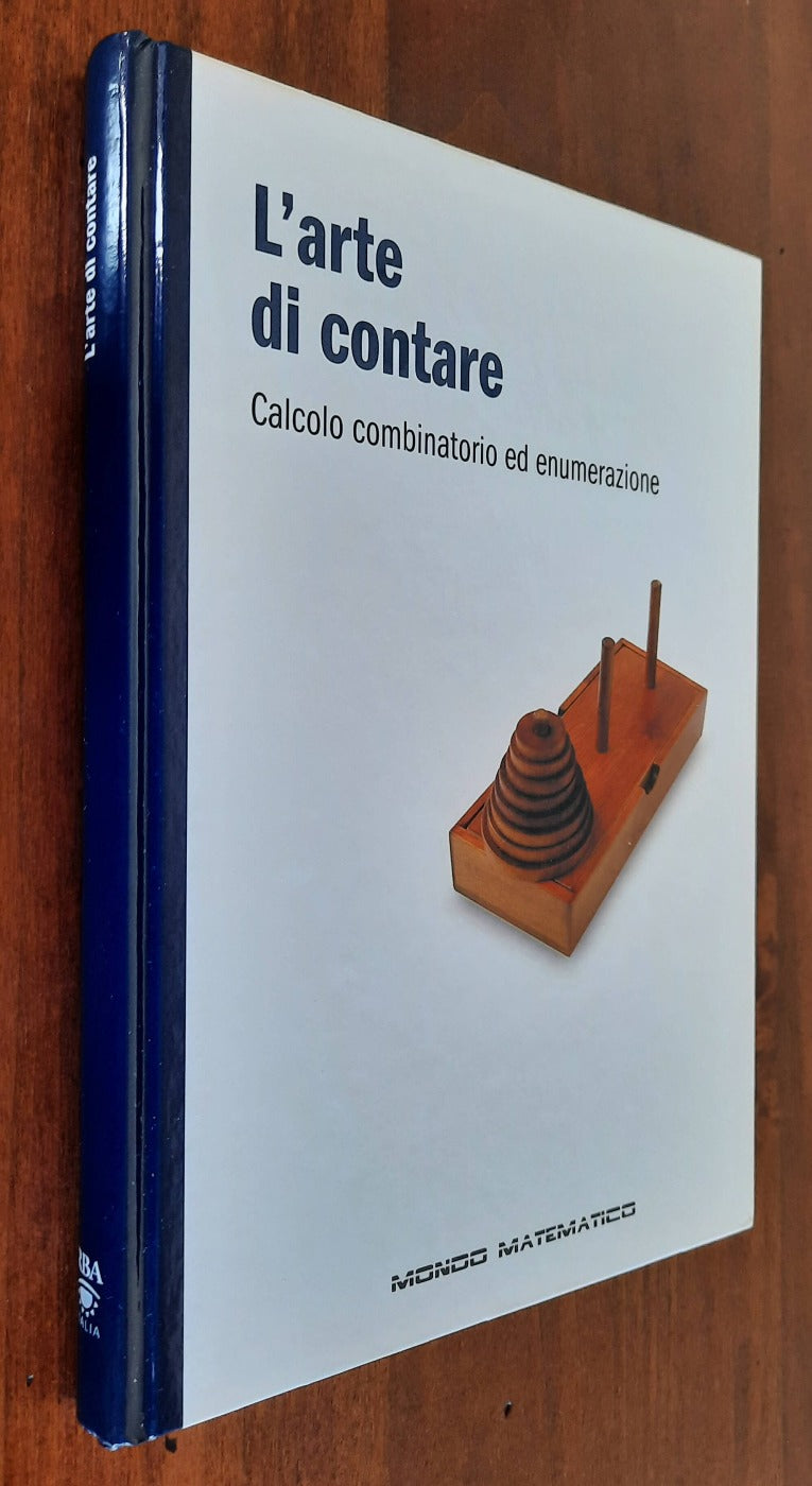 L’arte di contare. Calcolo combinatorio ed enumerazione - Libreria Biellese