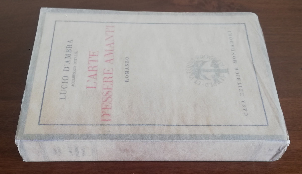 L’arte di essere amanti - Mondadori - Libreria Biellese