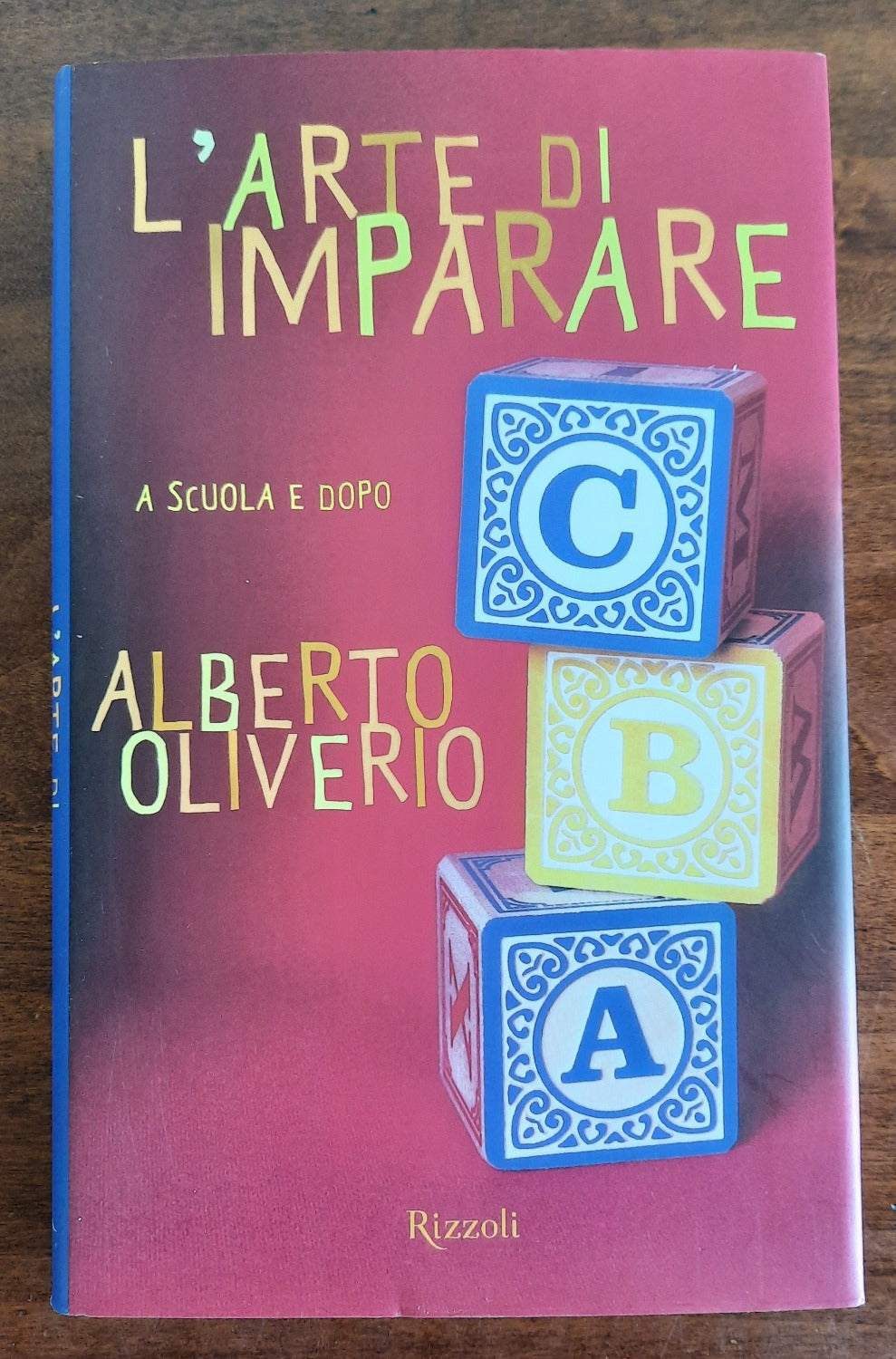 L’ arte di imparare. A scuola e dopo - Libreria Biellese