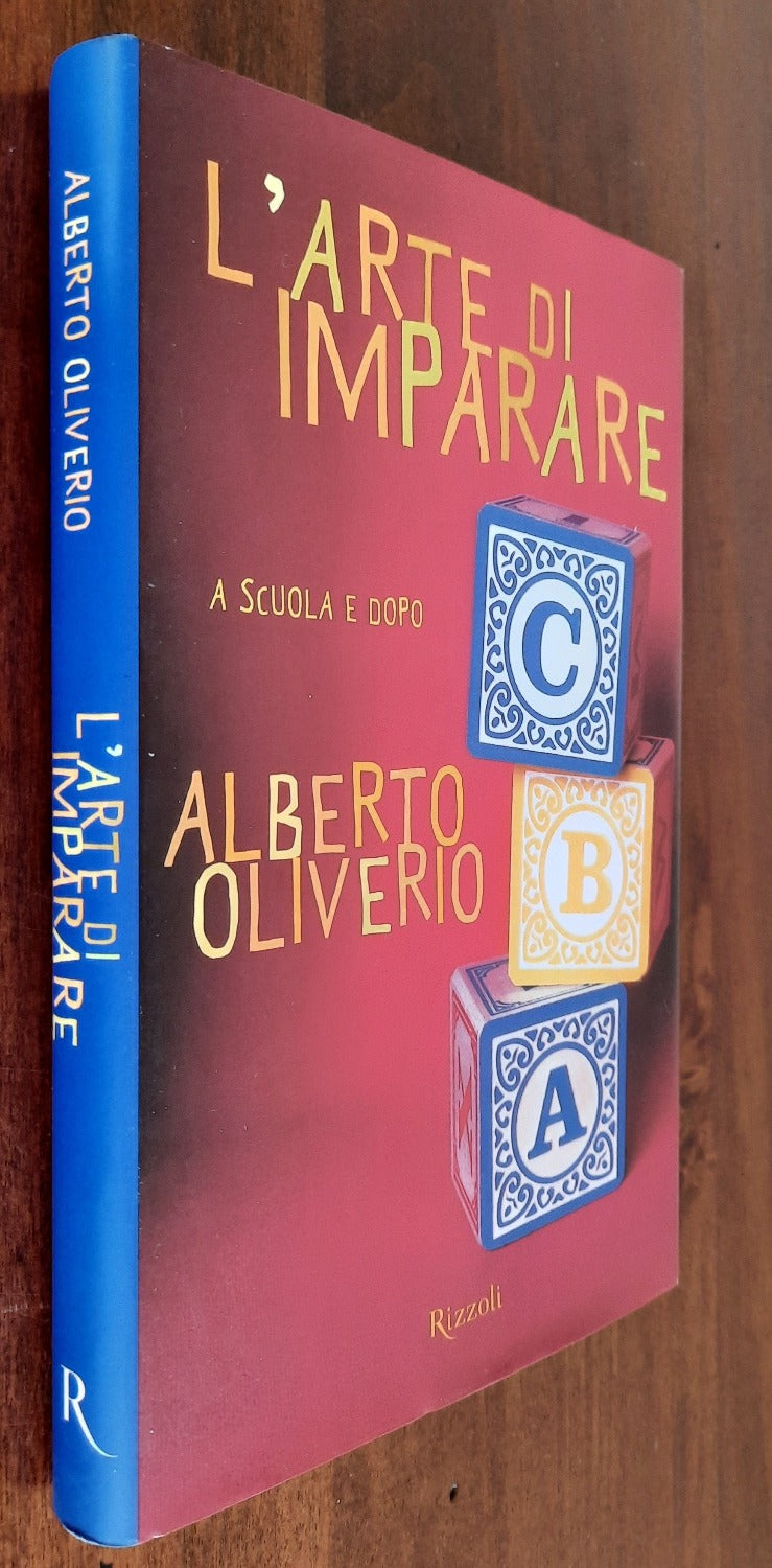 L’ arte di imparare. A scuola e dopo - Libreria Biellese