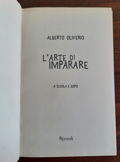 L’ arte di imparare. A scuola e dopo