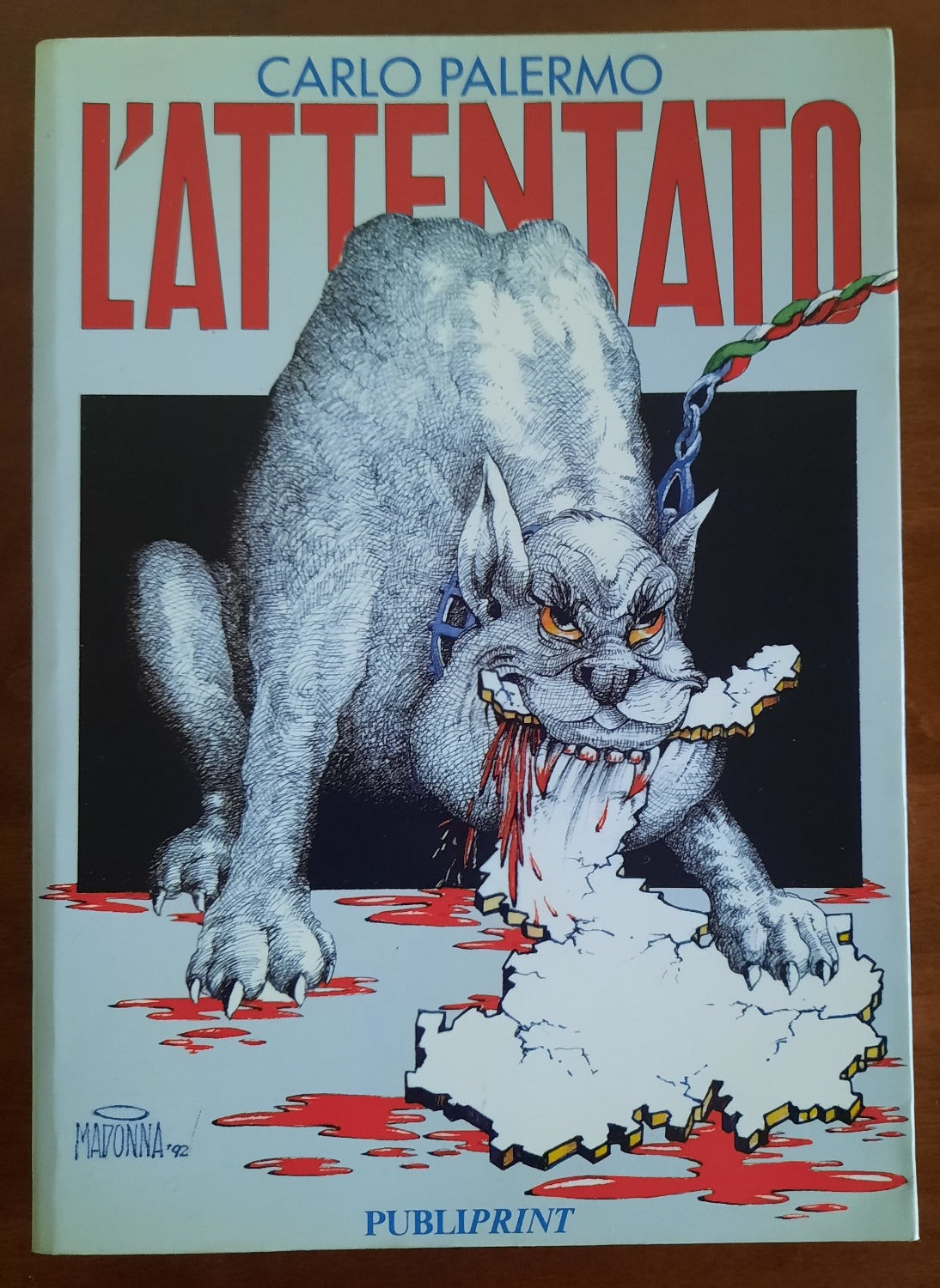 L’attentato - Editrice Publiprint - Libreria Biellese
