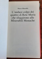 L’audace colpo dei quattro di Rete Maria che sfuggirono alle Miserabili Monache - Libreria Biellese